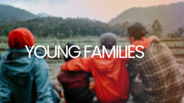 Parenting is beautiful and exhausting and hilarious all at once. Young Families groups are for parents who need community as much as their kids do.